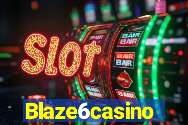 Blaze6casino