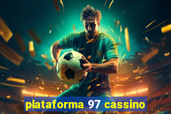 plataforma 97 cassino