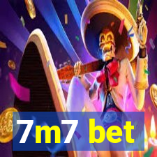 7m7 bet