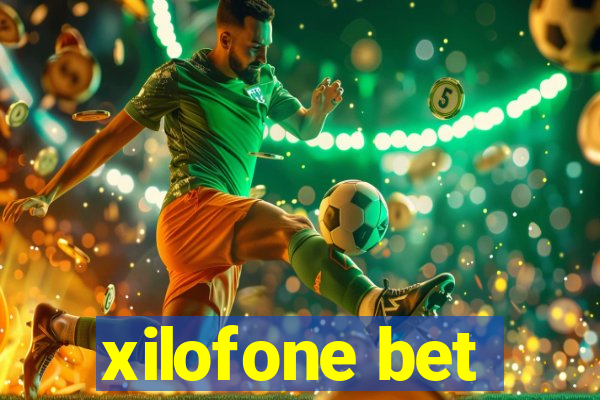 xilofone bet