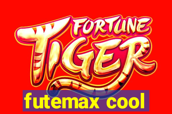 futemax cool