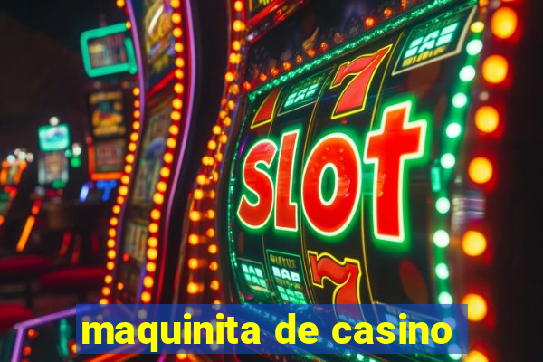 maquinita de casino