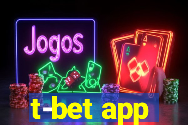 t-bet app