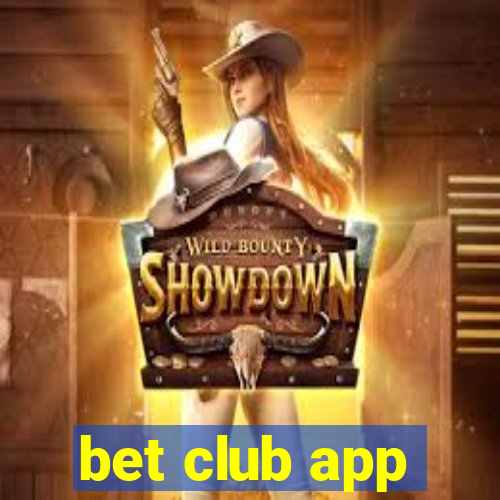 bet club app