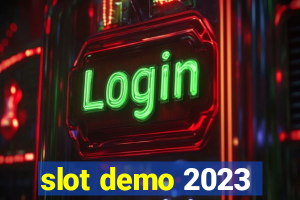 slot demo 2023