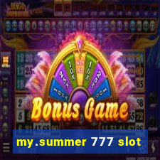 my.summer 777 slot