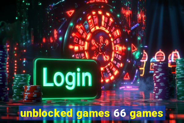 unblocked games 66 games