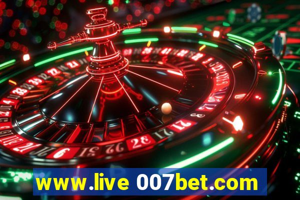 www.live 007bet.com