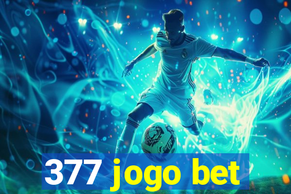 377 jogo bet