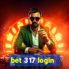 bet 317 login