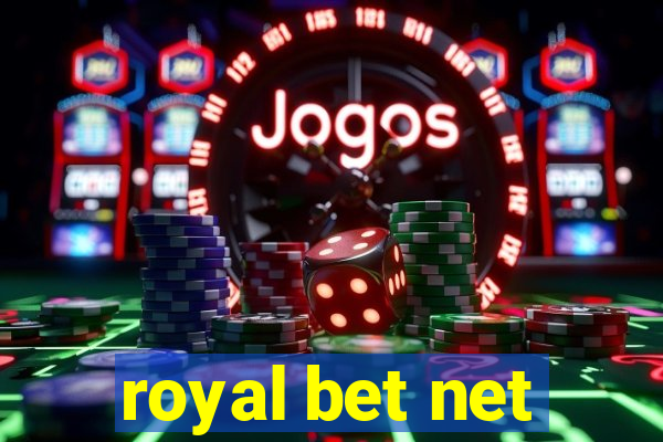 royal bet net