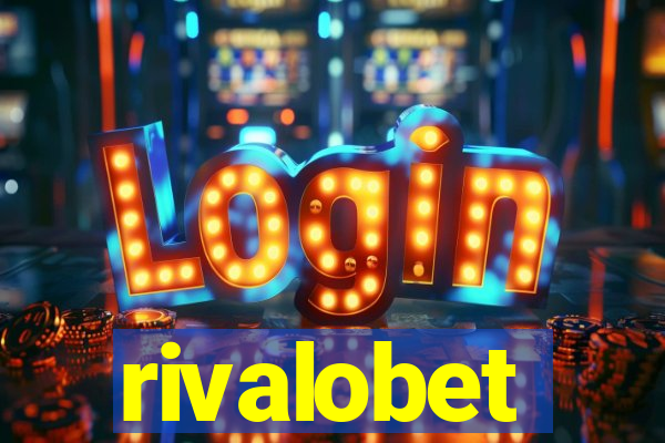 rivalobet