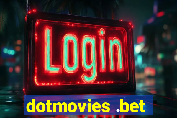 dotmovies .bet