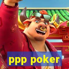 ppp poker