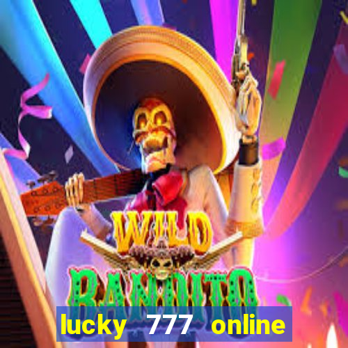 lucky 777 online casino gcash