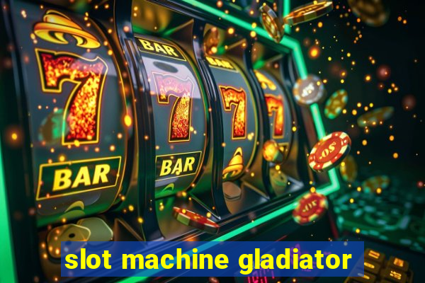 slot machine gladiator