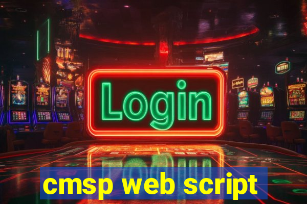 cmsp web script