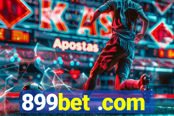 899bet .com