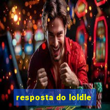 resposta do loldle