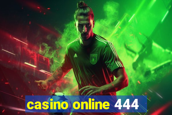 casino online 444