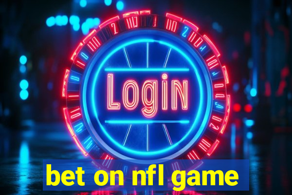 bet on nfl game