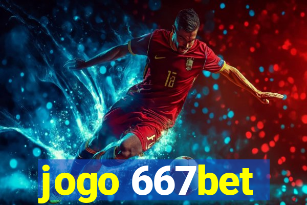 jogo 667bet