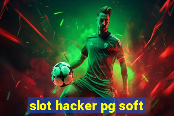 slot hacker pg soft