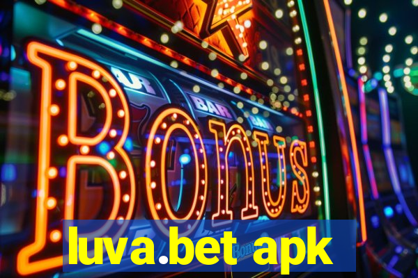 luva.bet apk