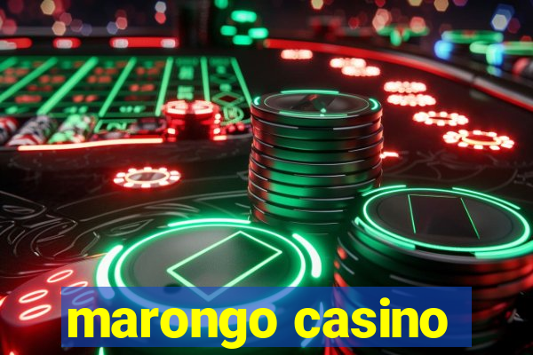 marongo casino