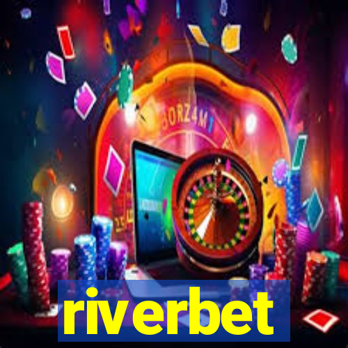 riverbet