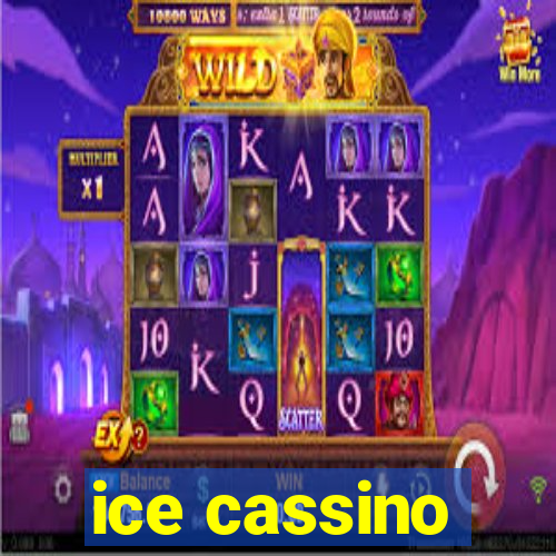 ice cassino