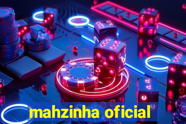 mahzinha oficial