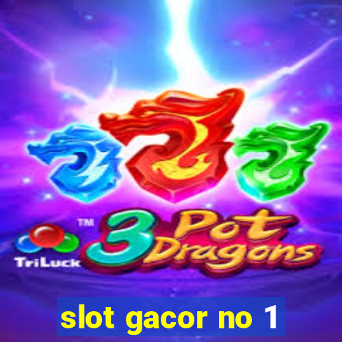 slot gacor no 1