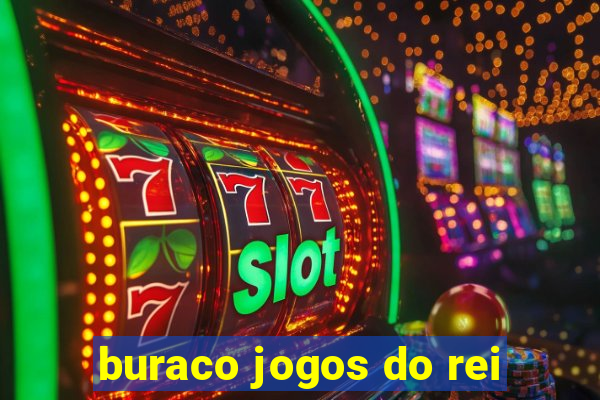 buraco jogos do rei