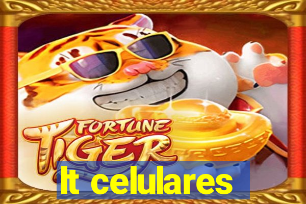 lt celulares