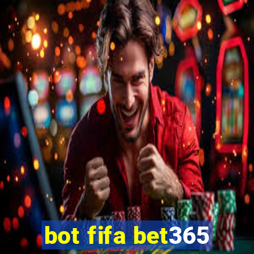 bot fifa bet365