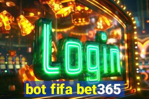 bot fifa bet365