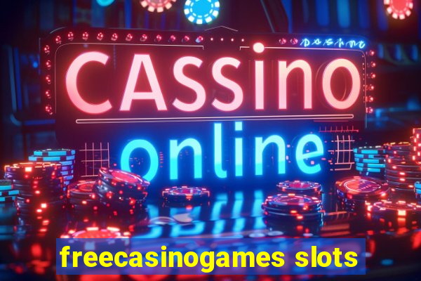 freecasinogames slots