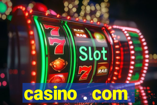 casino . com