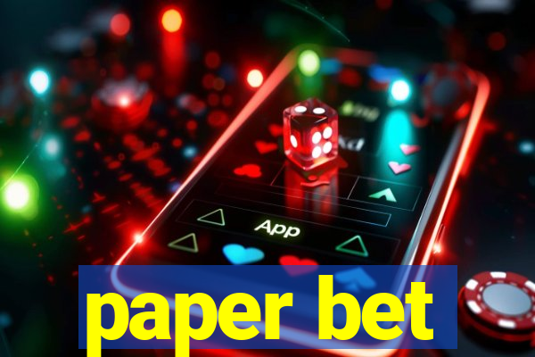 paper bet