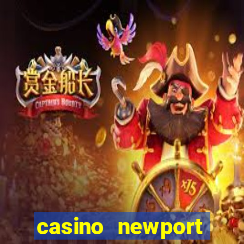 casino newport rhode island