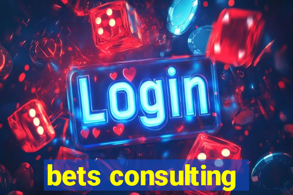 bets consulting