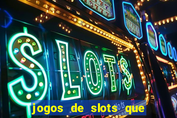 jogos de slots que mais pagam