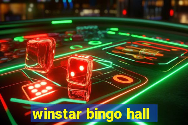 winstar bingo hall