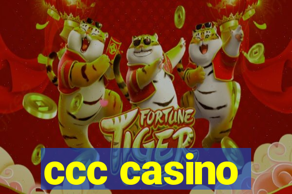 ccc casino