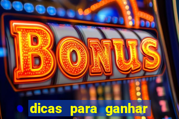 dicas para ganhar nos slots