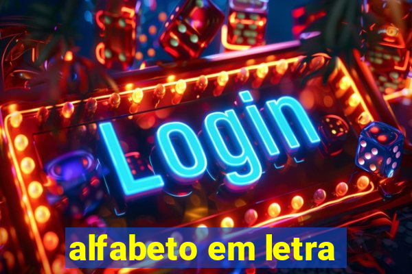 alfabeto em letra