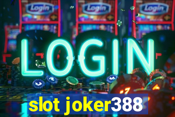 slot joker388