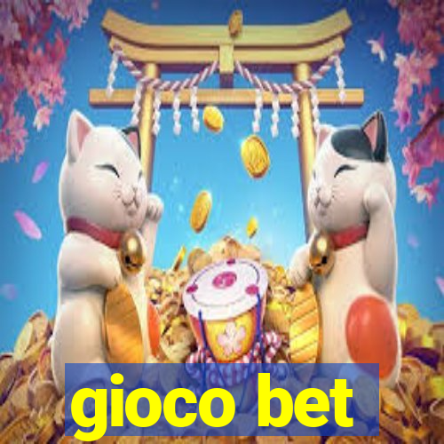 gioco bet