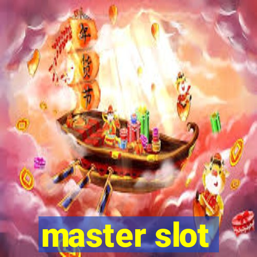 master slot